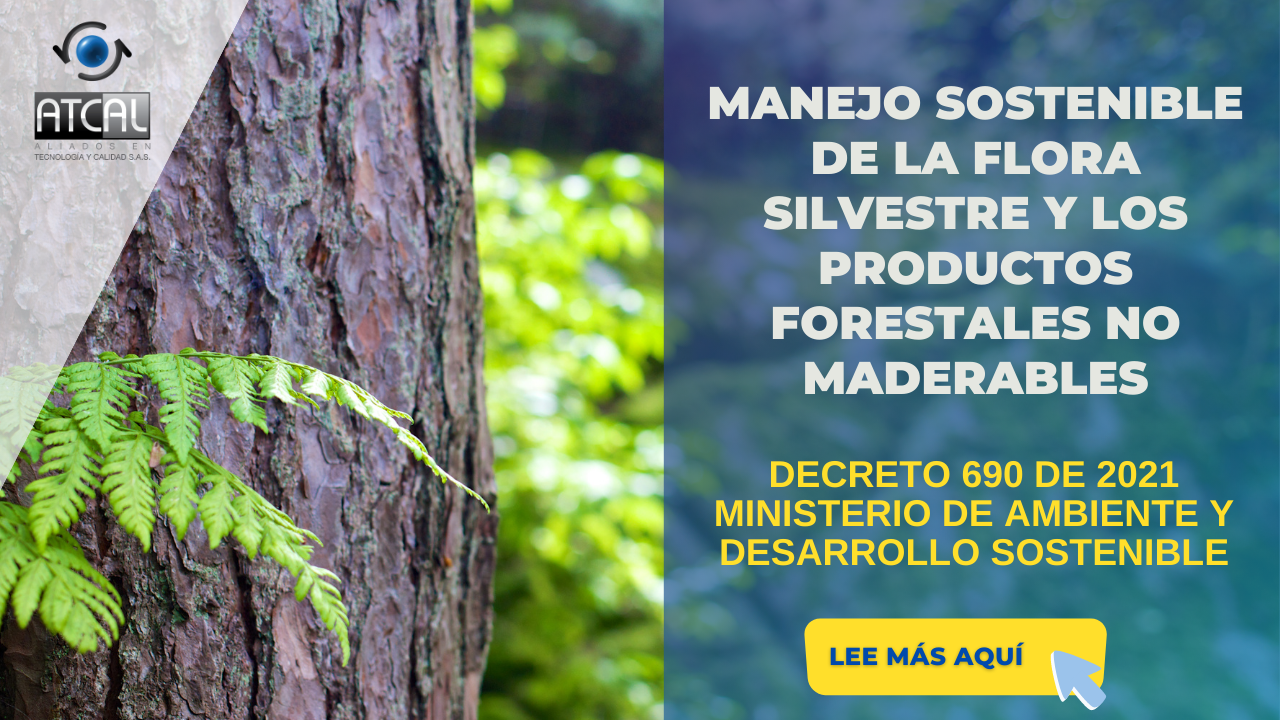 Decreto De Manejo Sostenible De La Flora Silvestre Y Los