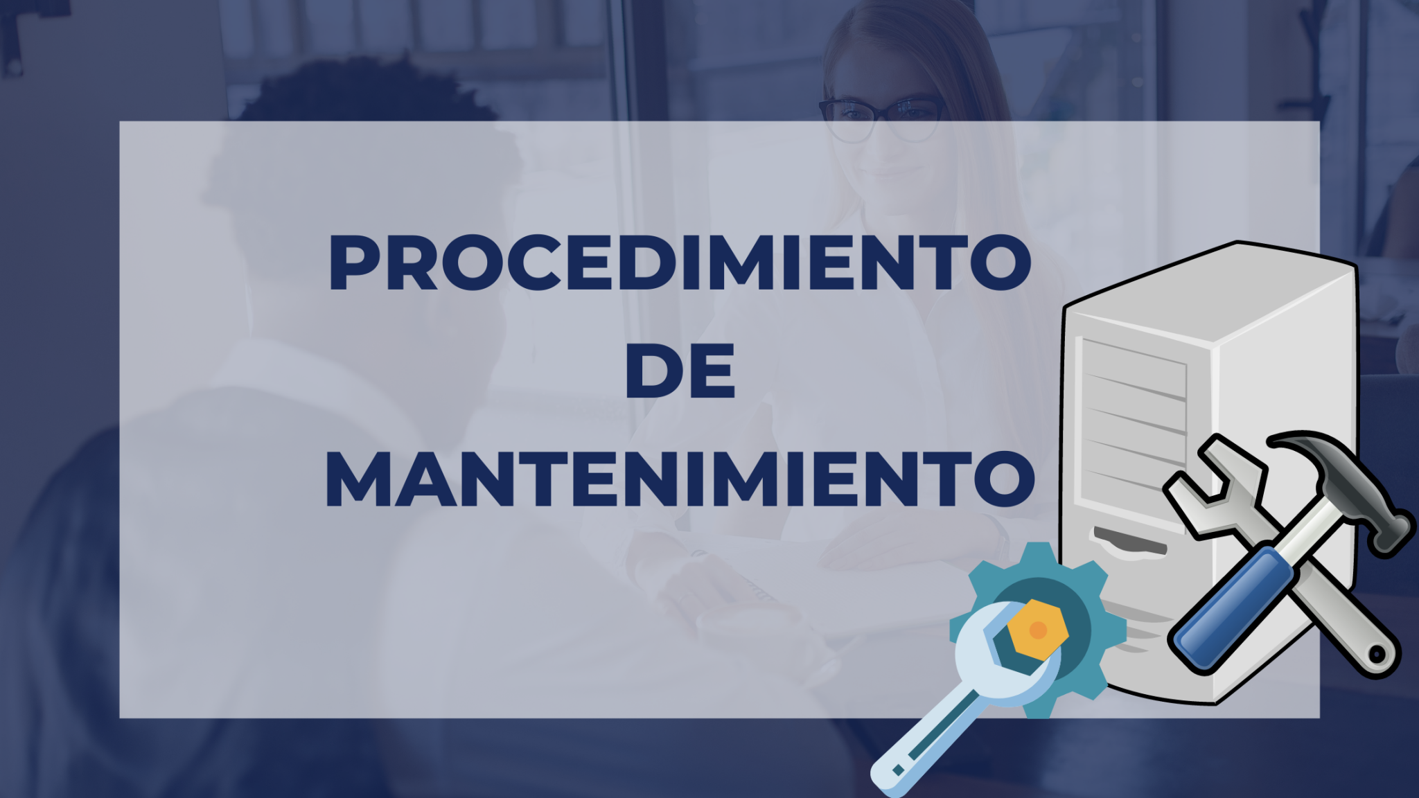 Procedimiento De Mantenimiento Implementando Sgi