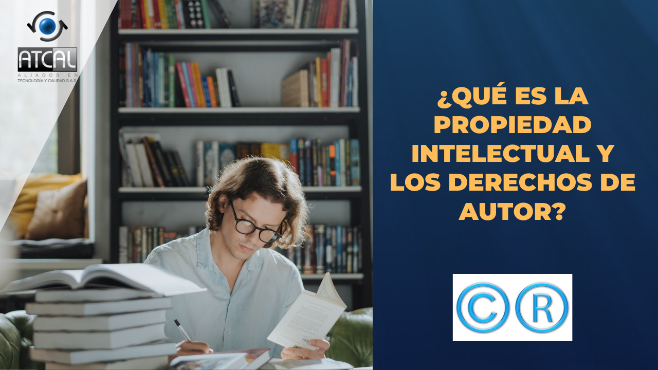 ¿quÉ Es La Propiedad Intelectual Y Los Derechos De Autor Implementando Sgiemk 0138