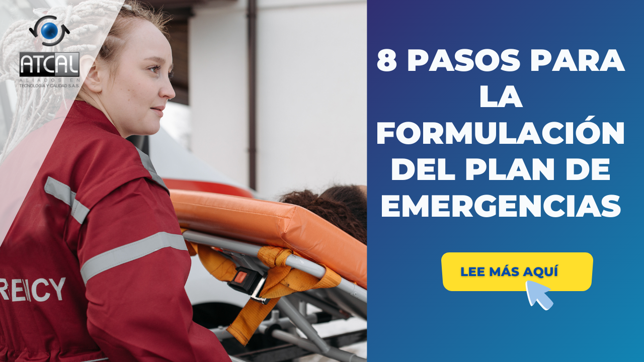 8 PASOS PARA LA FORMULACIÓN DEL PLAN DE EMERGENCIAS - IMPLEMENTANDO SGI