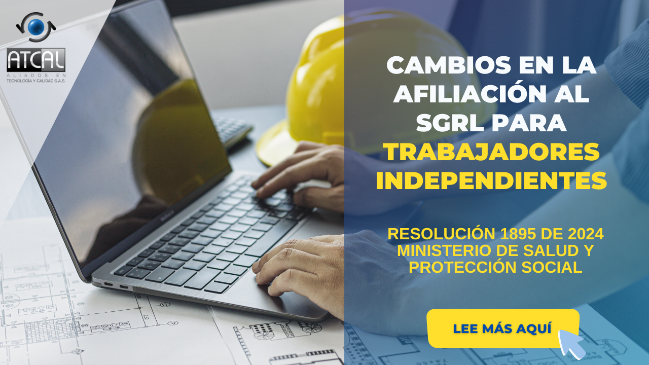 RESOLUCIÓN 1895 DE 2024: AFILIACIÓN AL SGRL PARA TRABAJADORES INDEPENDIENTES